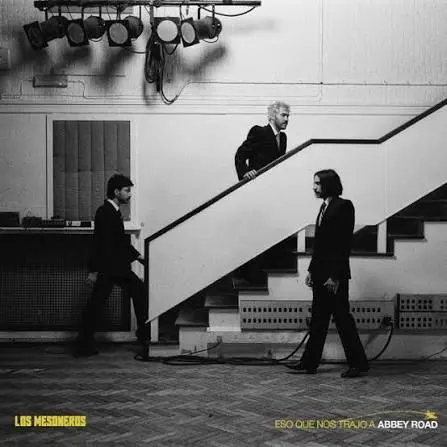 Portada del Album Eso que nos trajo a Abbey Road de Los Mesoneros